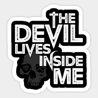 The Devil In Me Sticker